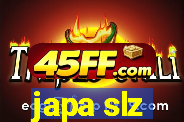 japa slz
